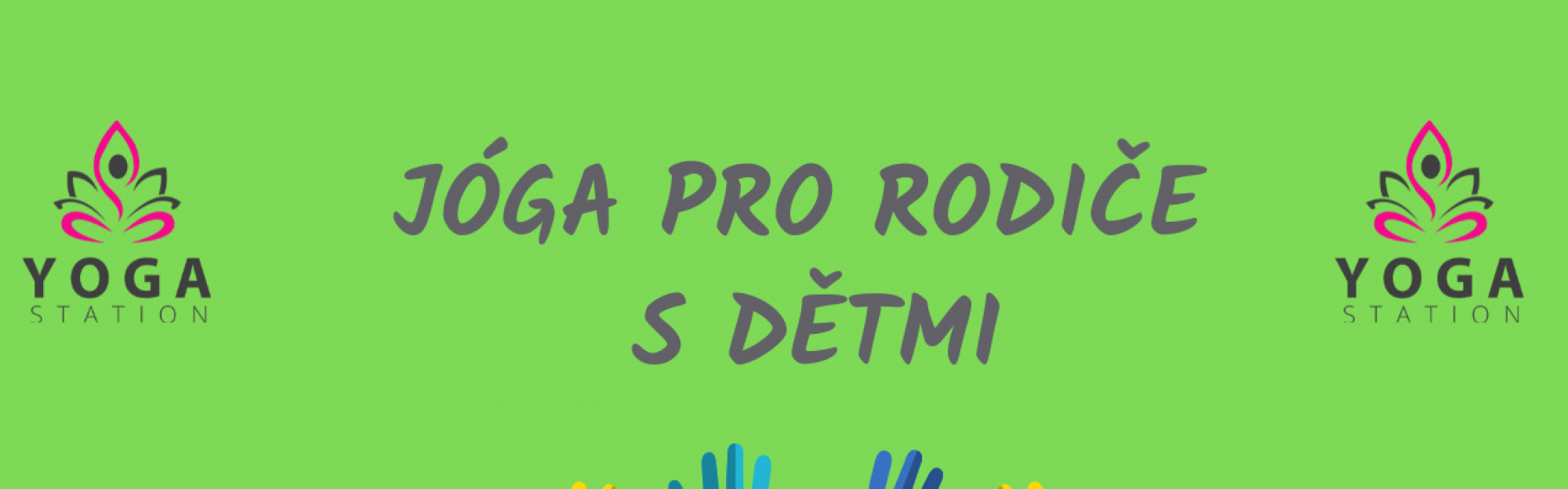 JÓGA PRO RODIČE S DĚTMI