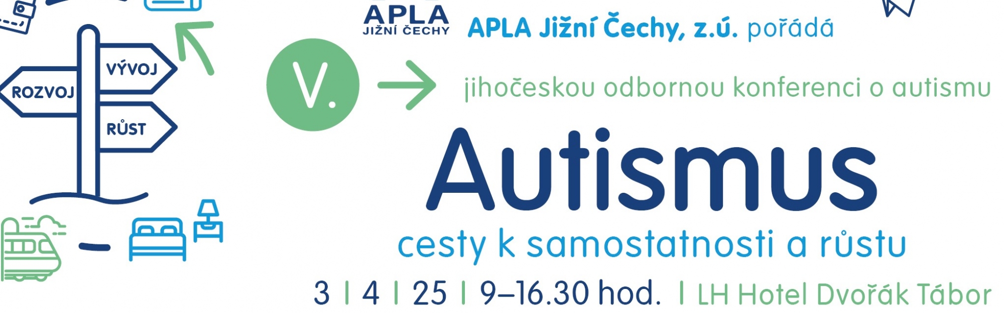 Konference "AUTISMUS: CESTY K SAMOSTATNOSTI A RŮSTU"