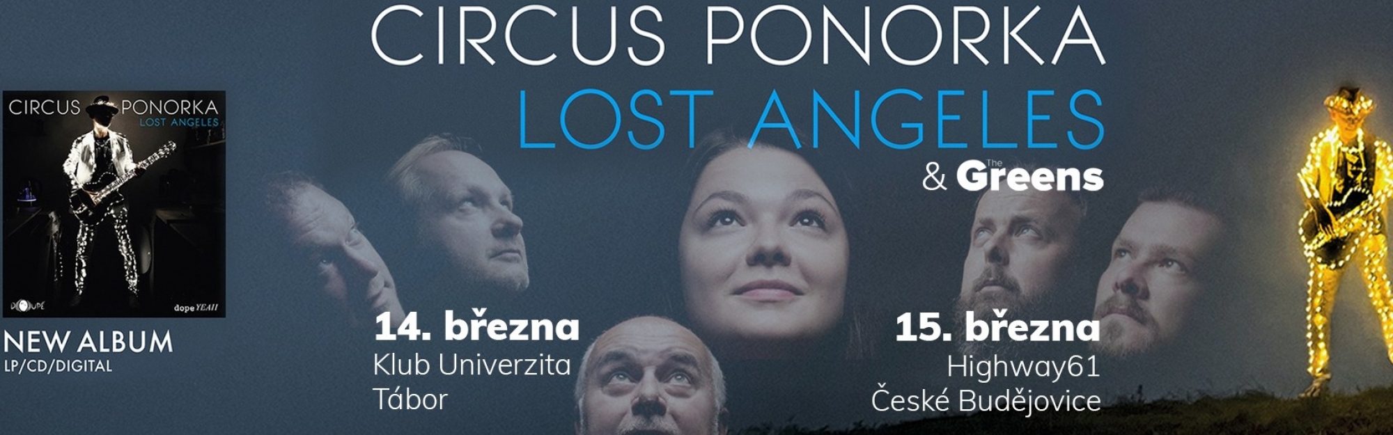 CIRCUS PONORKA - LOST ANGELES & The GREENS v Klubu Univerzita - Tábor