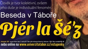 Pjér la Šé´z - beseda v Táboře