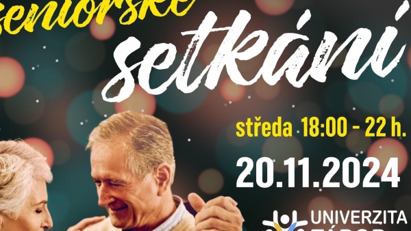 SENIORSKÉ SETKÁNÍ v Univerzitě Tábor