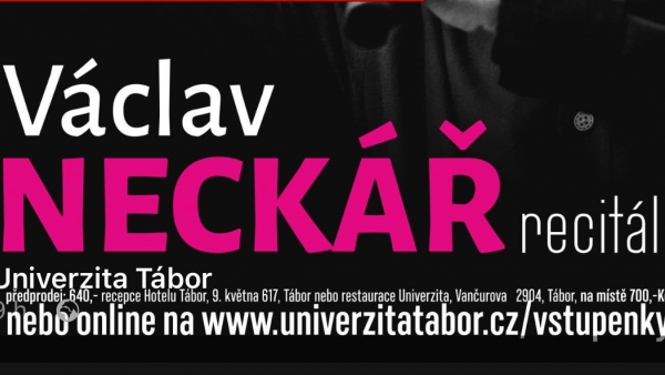 Václav Neckář v Táboře - recitál - NOVÝ TERMÍN