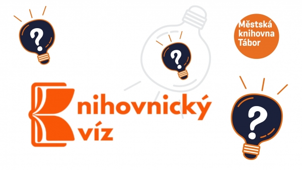 Knihovnický kvíz nejen o literatuře - PLNĚ OBSAZENO